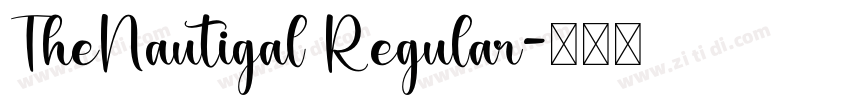 TheNautigal Regular字体转换